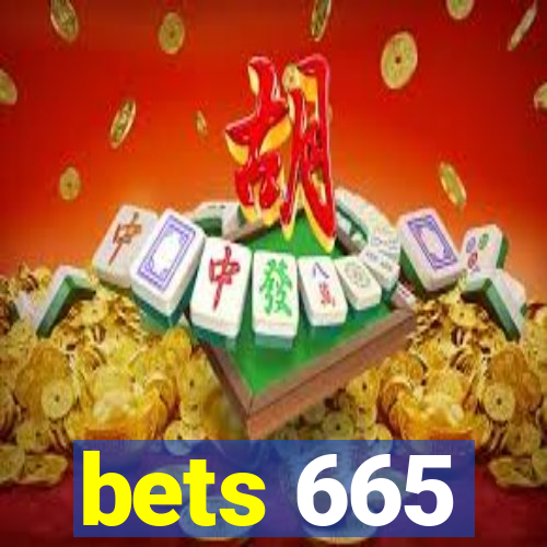 bets 665